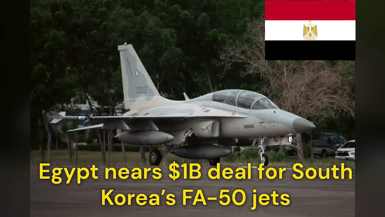 Egypt–South Korea FA-50 Deal
