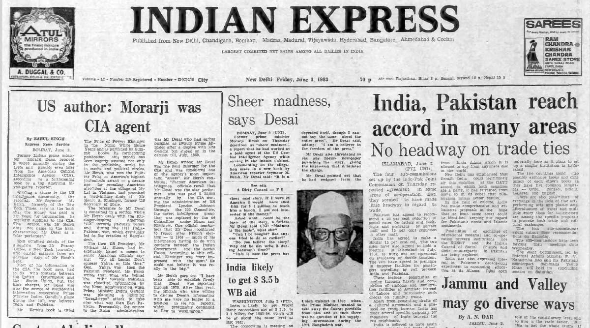 The source, whom Hersh does not name in the book, said Desai was a “star performer”. A report that he had worked as a paid agent of the U.S. CIA during his service in the Indian Cabinet was "sheer madness," former Prime Minister Morarji Desai said.